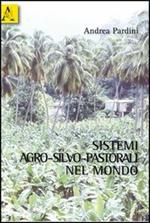 Sistemi agro-silvo-pastorali nel mondo