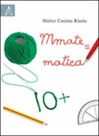 Mmatematica - Walter Risolo - copertina
