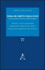 Teoria del diritto e dello Stato. Rivista europea di cultura e scienza giuridica (2010). Vol. 3