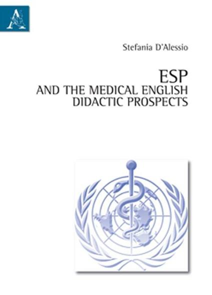 Teaching medical english terminology. Ediz. italiana e inglese - Stefania D'Alessio - copertina
