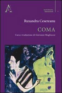 Coma - Ruxandra Cesereanu - copertina