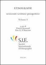 Etnografie. Vol. 1: Resoconti, scritture, prospettive.