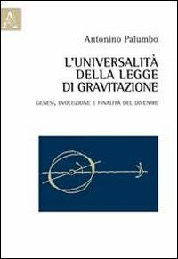 L' universalità della legge di gravitazione - Antonino Palumbo - copertina