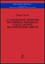 La liquidazione ordinaria dell'impresa individuale e della società nell'imposizione diretta