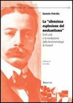 La «silenziosa esplosione del neokantismo». Emil Lask e la mediazione della fenomenologia di Husserl