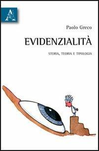 Evidenzialità. Storia, teoria e tipologia - Paolo Greco - copertina