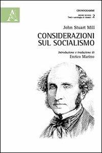 Considerazioni sul socialismo - John Stuart Mill - copertina