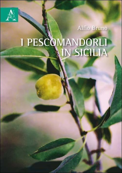 I pescomandorli in Sicilia - Alfio Bruno - copertina