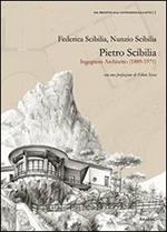 Pietro Scibilia. Ingegnere architetto (1889-1971)