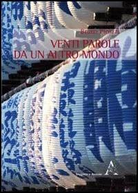 Venti parole da un altro mondo - Bruno Picozzi - copertina