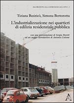 L' industrializzazione nei quartieri di edilizia residenziale pubblica