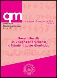 Recent results in designs and graphs. A tribute to Lucia Gionfriddo - copertina