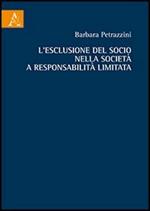 L' esclusione del socio nella società a responsabilità limitata