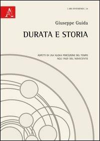 Libro Durata e storia Giuseppe Guida