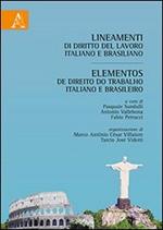 Lineamenti di dirito del lavoro italiano e brasiliano-Elementos de direito do trabalho italiano e brasileiro