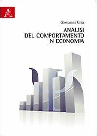 Analisi del comportamento in economia - Giovanni Crea - copertina