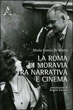 La Roma di Moravia tra narrativa e cinema