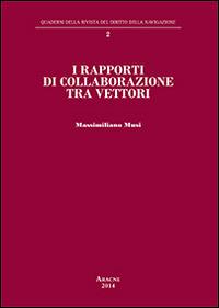 I rapporti di collaborazione tra vettori - Massimiliano Musi - copertina