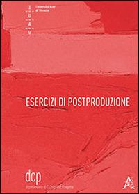 Esercizi di postproduzione - copertina
