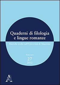 Quaderni di filologia e lingue romanze. Ricerche svolte nell'Università di Macerata. Con CD-ROM. Vol. 27 - copertina