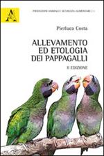 Allevamento ed etologia dei pappagalli