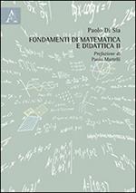 Fondamenti di matematica e didattica. Vol. 2