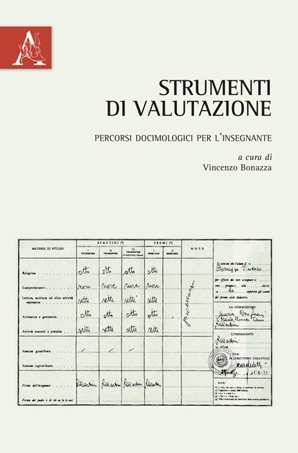 Strumenti di valutazione. Percorsi docimologici per l'insegnante - copertina