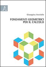 Fondamenti geometrici per il calcolo