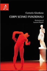 Corpi scenici funzionali - Carmela Giordano - copertina