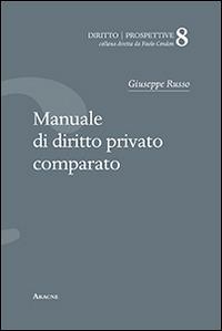 Manuale di diritto privato comparato - Giuseppe Russo - copertina