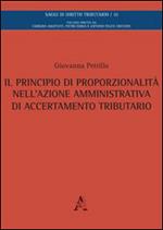 Il principio di proporzionalità nell'azione amministrativa di accertamento tributario