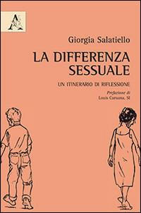 La differenza sessuale. Un itinerario di riflessione - Giorgia Salatiello - copertina