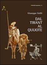 Dal Tirant al Quijote