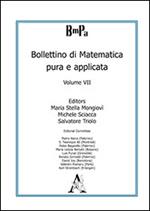 Bollettino di matematica pura e applicata. Vol. 7