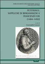 Petizioni di bergamaschi a Innocenzo VIII 184-1492