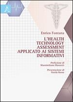 L' health technology assessment applicato ai sistemi informativi