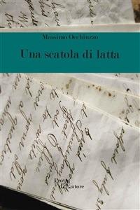 Una scatola di latta - Massimo Occhiuzzo - ebook