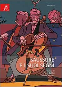 Saussure e i suoi segni - copertina
