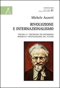 Rivoluzione e internazionalismo - Michele Azzerri - copertina
