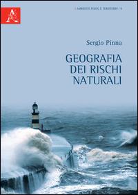 Geografia dei rischi naturali - Sergio Pinna - copertina