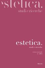 Estetica. Studi e ricerche (2014). Vol. 2