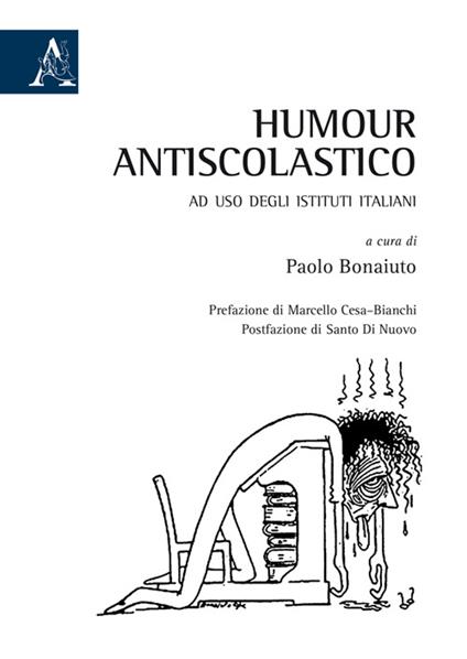 Humour antiscolastico ad uso degli istituti italiani - copertina