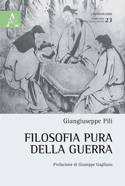 Filosofia pura della guerra - Giangiuseppe Pili - copertina