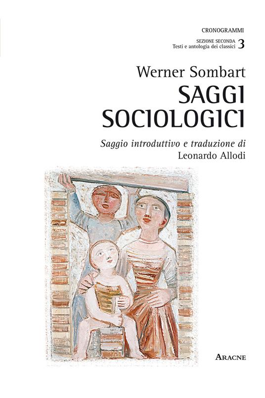 Saggi sociologici. Saggio introduttivo e traduzione di Leonardo Allodi - Werner Sombart - copertina