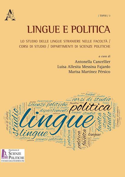 Lingue e politica. Lo studio delle lingue straniere nelle Facoltà, corsi di studio, dipartimenti di Scienze politiche - copertina