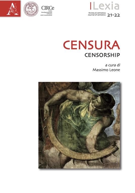 Lexia. Rivista di semiotica. Ediz. bilingue. Vol. 21-22: Censura-Censorship - copertina