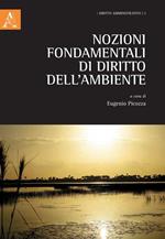 Nozioni fondamentali di diritto dell'ambiente