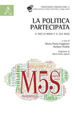 La politica partecipata. Il M5S di Roma e il suo blog