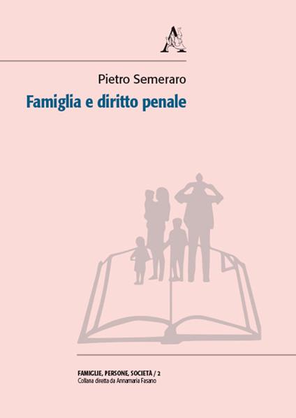 Famiglia e diritto penale - Pietro Semeraro - copertina