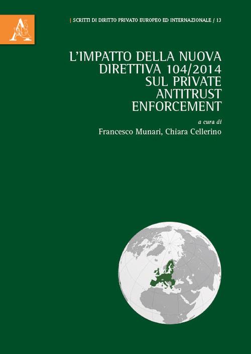 L'impatto della nuova direttiva 104/2014 sul Private Antitrust Enforcement - copertina